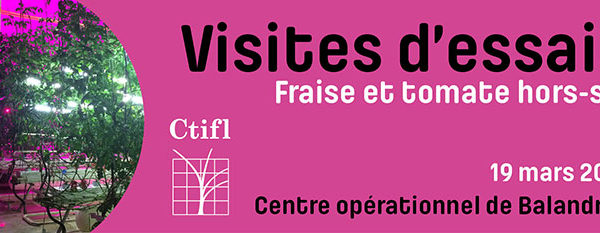 visites d'essais CTIFL